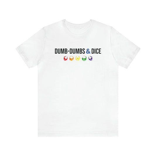 Dumb-Dumbs & Dice Logo and Dice Pride Tee
